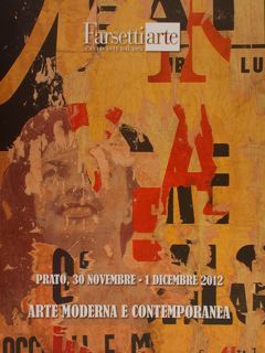 FARSETTIarte. ASTA DI OPERE D'ARTE CONTEMPORANEA PROVENIENTI DA RACCOLTE PRIVATE. …