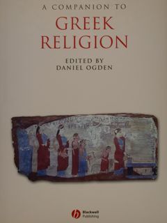 A Companion to GREEK RELIGION.