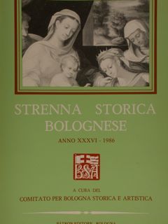 STRENNA STORICA BOLOGNESE. Anno XXXVI - 1986.