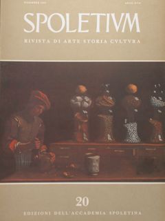 SPOLETIUM. Rivista di arte storia cultura. Anno XVIII - Dicembre …