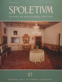 SPOLETIUM. Rivista di arte storia e cultura. Anno XXIV - …