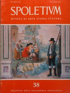 SPOLETIUM. Rivista di arte storia cultura. Anno XXXV-XXXIX, n° 38.