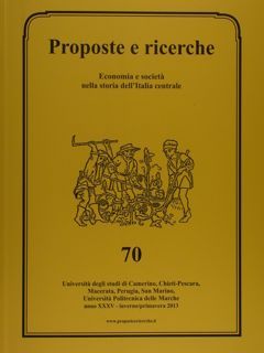 PROPOSTE E RICERCHE. Economia e società nella storia dell'Italia Centrale. …