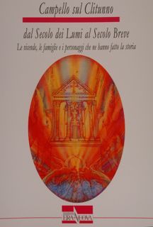 CAMPELLO SUL CLITUNNO dal SECOLO dei LUMI al SECOLO BREVE. …