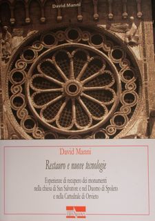 RESTAURO E NUOVE TECNOLOGIE. Esperienze di recupero dei monumenti nella …