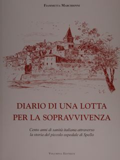 DIARIO DI UNA LOTTA PER LA SOPRAVVIVENZA. Cento anni di …