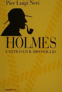 HOLMES. L'attico e il ripostiglio.