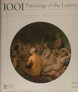 1001 Paintings of the Louvre from antiquity to the nineteenth …