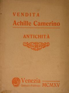 Vendita Achille Camerino. Antichità. Venezia, Gennaio-Febbraio MCMXV.