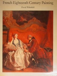 French Eighteenth Century Painting.