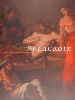 Delacroix and the Matter of finish. Santa Barbara Museum of …