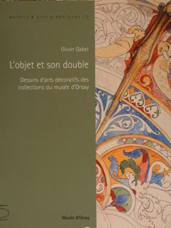 L'objet et son double. Dessins d'arts dècoratifs des collections du …