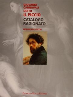 Giovanni Carnovali detto il Piccio. Catalogo Ragionato.