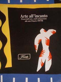 Arte all'incanto. Prezzi dell'arte e dell'antiquariato alle aste Finarte 1997/98.