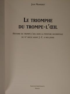Le triomphe du Trompe-l'Oeil. Histoire du Trompe-L'Oeil dans la peinture …