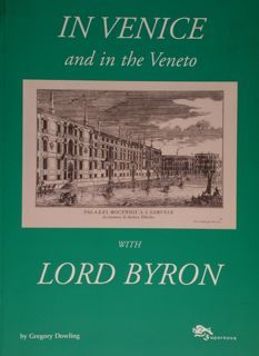 In Venice and in the Veneto with Lord Byron.