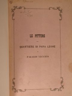 Le Pitture del quartiere di Papa Leone in Palazzo Vecchio.