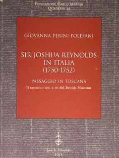 Sir Joshua Reynolds in Italia (1750-1752). Passaggio in Toscana. Il …