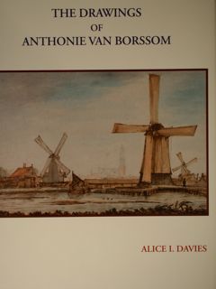 Anthonie van Borssom (1630-1677). A catalogue of his Drawings.