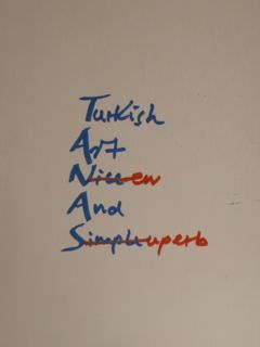 Turkish Art New And Superb. Berlin, 23.05 - 28.07.2012.