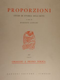 Proporzioni. Studi di Storia dell'Arte. Vol. III/1950. Omaggio a Pietro …