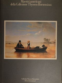 Maestri americani della Collezione Thyssen-Bornemisza. Roma, 15 settembre - 15 …