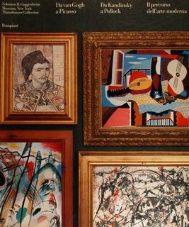 Da Van Gogh a Picasso. Da Kandinsky a Pollock. Il …