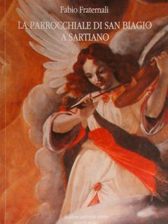 La Parrocchiale di San Biagio a Sartiano.