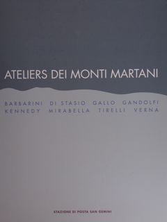 Ateliers dei Monti Martani. Barbarini - Di Stasio - Gallo …