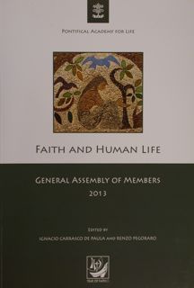Faith and Human Life. General Assembly of Members 2013.