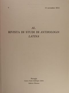 AL. Rivista di studi di Anthologia latina. V / 2014.
