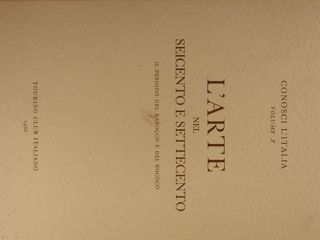 Conosci l'Italia. L'Arte nel seicento e settecento. Il periodo del …