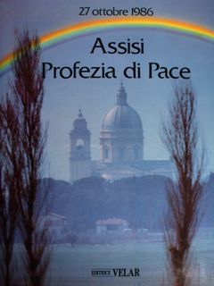 Assisi Profezia di Pace. 27 ottobre 1986.