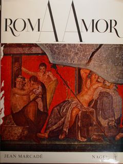 RomaAmor. Saggio sulla rappresentazione erotica nell'arte etrusca e romana.