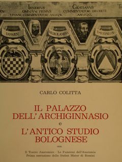 Il Palazzo dell'Archiginnasio e l'Antico Studio Bolognese con il Teatreo …