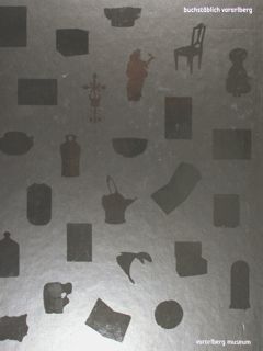 Buchstablich Vorarlberg. Austellung am 21. Juni 2013 im Vorarlberg museum, …