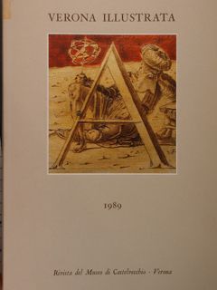 Verona illustrata. Anno 1999. Rivista del Museo di Castelvecchio.