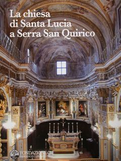 La chiesa di Santa Lucia a Serra San Quirico.