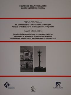 Anna Arcangeli. La cattedrale di San Feliciano a Foligno. Rilievo …