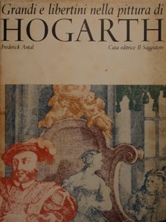 Grandi e libertini nella pittura di Hogarth.