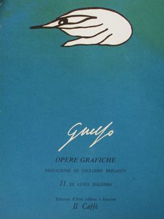 Guelfo. Opere grafiche/Oeuvres graphiques. Con uno scritto di Luigi Malerba.