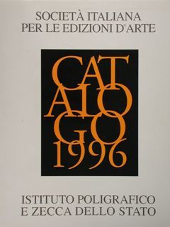 Società italiana per le edizioni d'arte. Catalogo 1996.