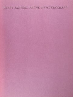 Horst Janssen fruhe Meisterschaft. Zeichnungen aus privaten Sammlungen. Hamburger Kunsthalle …