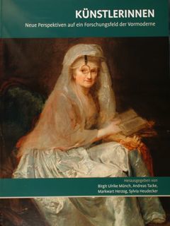 Kunstlerinnen. Neue Perspektiven auf ein Forschungsfeld der Vormoderne.