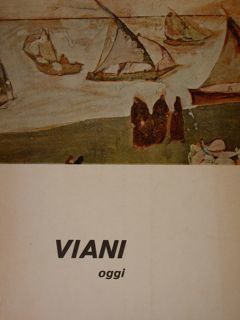 Viani oggi. I Viani della raccolta Tassi.
