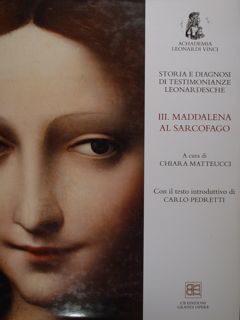 Achademia Leonardo da Vinci. Storia e diagnosi di testimonianze leonardesche. …