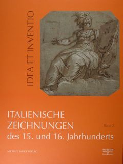 Italienische Zeichnungen des 15. und 16. Jahrhunderts aus der Sammlung …