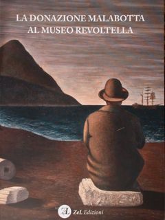 La donazione Malabotta al Museo Revoltella. Trieste, 9 giugno - …