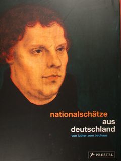 Nationalschatze aus deutschland von Luther zum Bauhaus. Konferenz Nationaler Kultureinrichtungen …