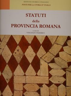 Statuti della Provincia Romana. S. Andrea in Selci, Subiaco, Viterbo, …